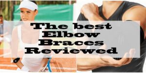 the best elbow braces of 2019 reviewed